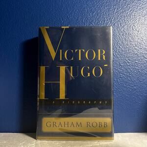 Victor Hugo: A Biography by Graham Robb (Hardcover, 1997)